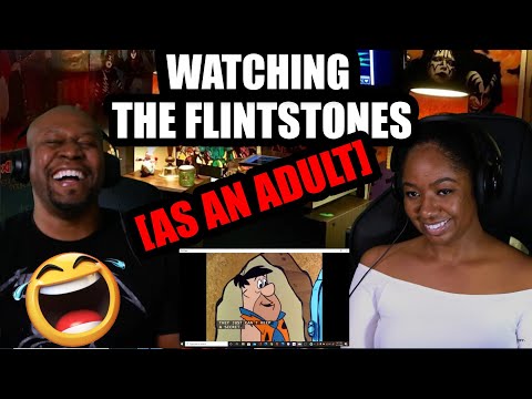 Watching  The Flintstones as an Adult