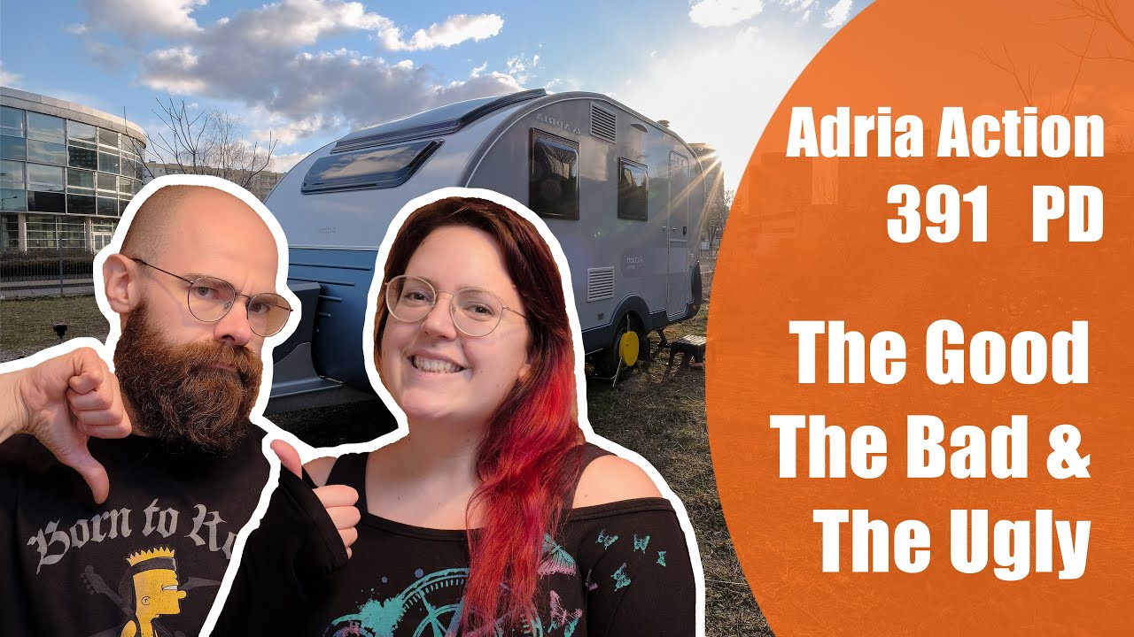 Adria Action 391 PD | Erfahrungsbericht nach 2 Jahren in Nutzung