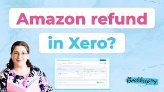 How to reconcile a supplier refund in Xero