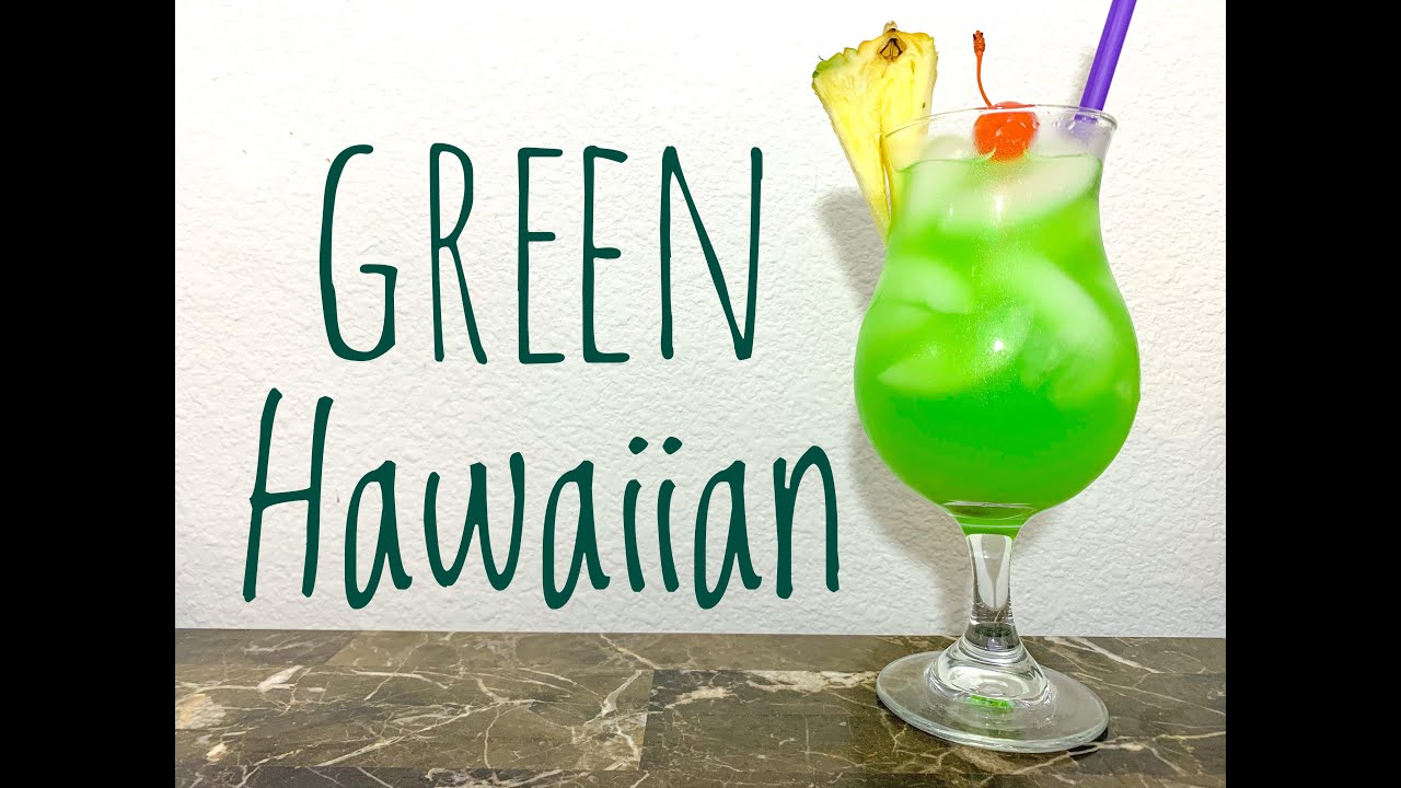 Green Hawaiian Cocktail YouTube