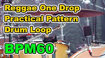 【Drum Loop】"Reggae One Drop" Practical Pattern 30minutes【BPM60】