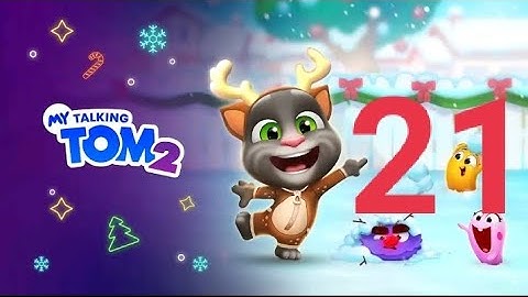 My Talking Tom 2 gameplay walkthrough part 21