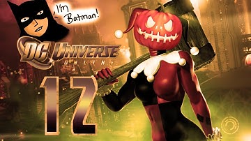 DC Universe Online: Walkthrough/Playthrough | Part 12 [Halloween Special]