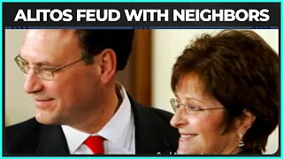 Justice Alito’s Wife FIGHTING With Neighbors Over The DUMBEST Issue