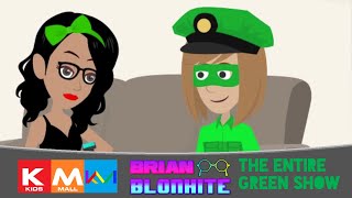 Brian Blonkite: The Entire Green Show