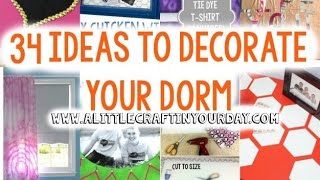 34 Ideas To Decorate Your Dorm Diy Dorm Decor