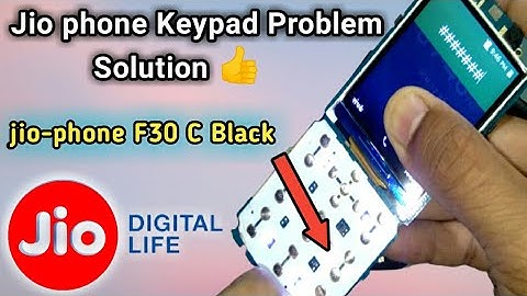 Jio phone F30C Black Keypad Problem Solution || jio phone keypad not working solution