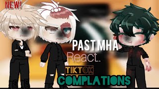 Past MHA React Tik Toks! // TdBkDk // [Todoroki Middle School AU?] Middle School // MY AU! \\