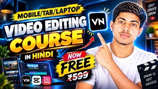 Information VIDEO EDITING COURSE VN App100% FREE Update