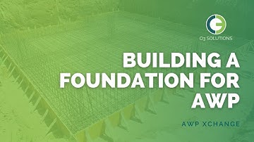 AWP xChange  Building a Foundation for AWP