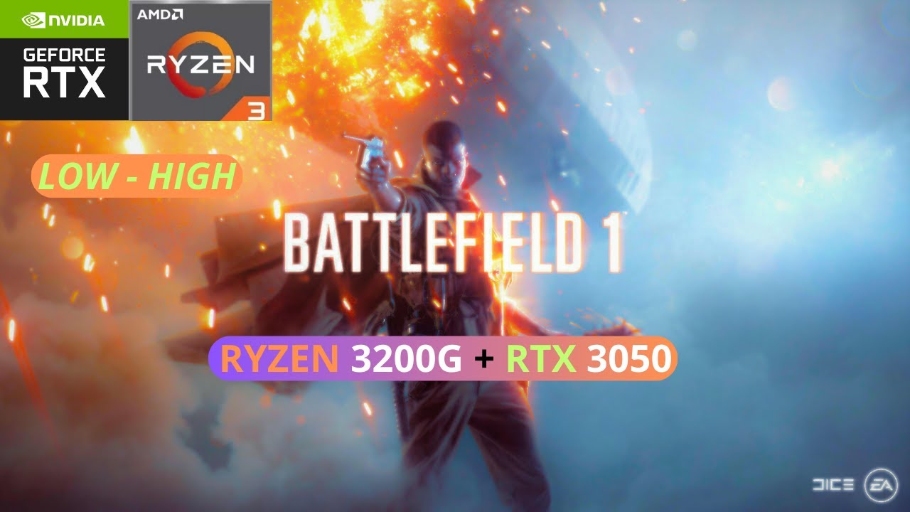 BATTLEFIELD 1 LOW AND HIGH RYZEN 3200G RTX 3050 8GB YouTube battlefield-1-low-and-high-ryzen-3200g-rtx-3050-8gb-youtube