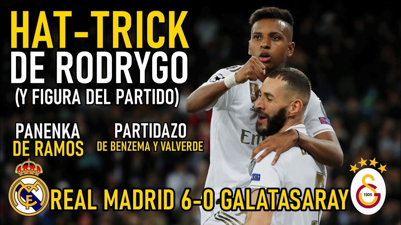 REAL MADRID 6-0 GALATASARAY | HAT-TRICK DE RODRYGO | PANENKA DE RAMOS ...