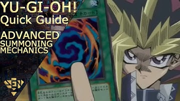 How to Play Yu-Gi-Oh! #3 | The Monsters and Advanced Summoning Mechanics