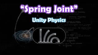 تعلم Spring Joint 🥍 - الفيزياء في يونيتي