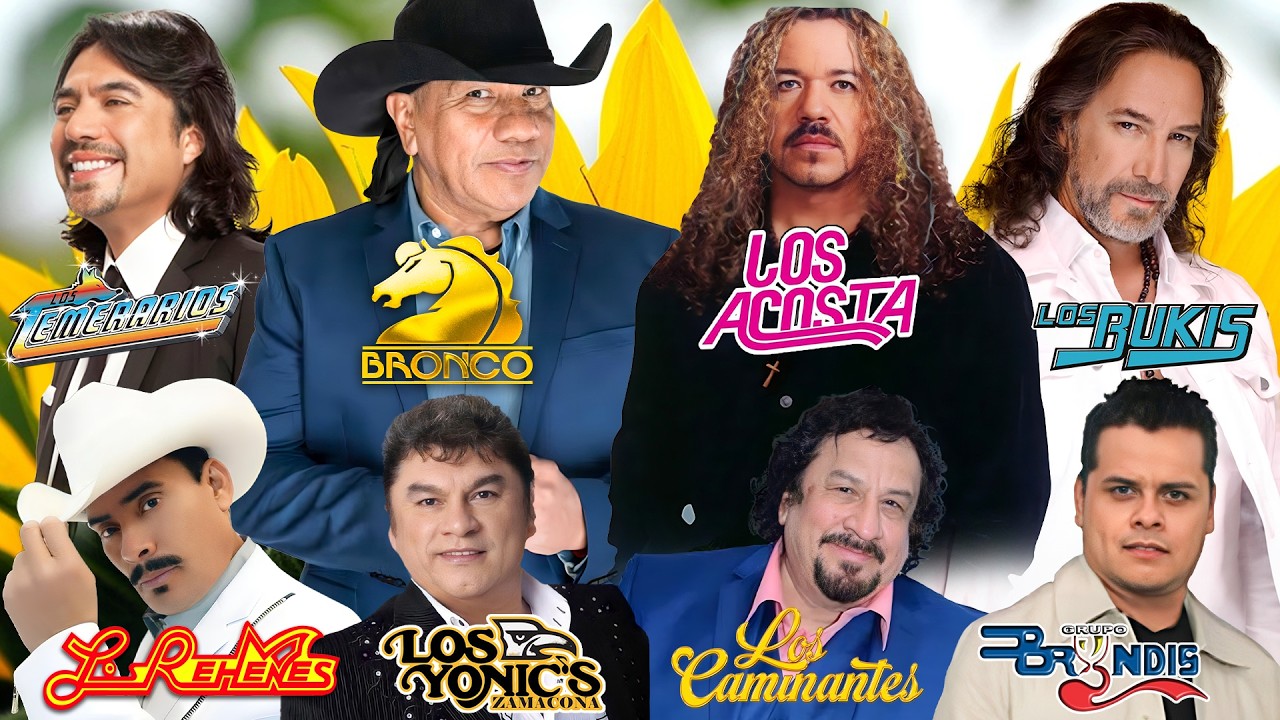 Gruperas 90s Del Recuerdo - Los Temerarios, Yonics, Bukis, Bronco, Caminantes, Bryndis, Acosta