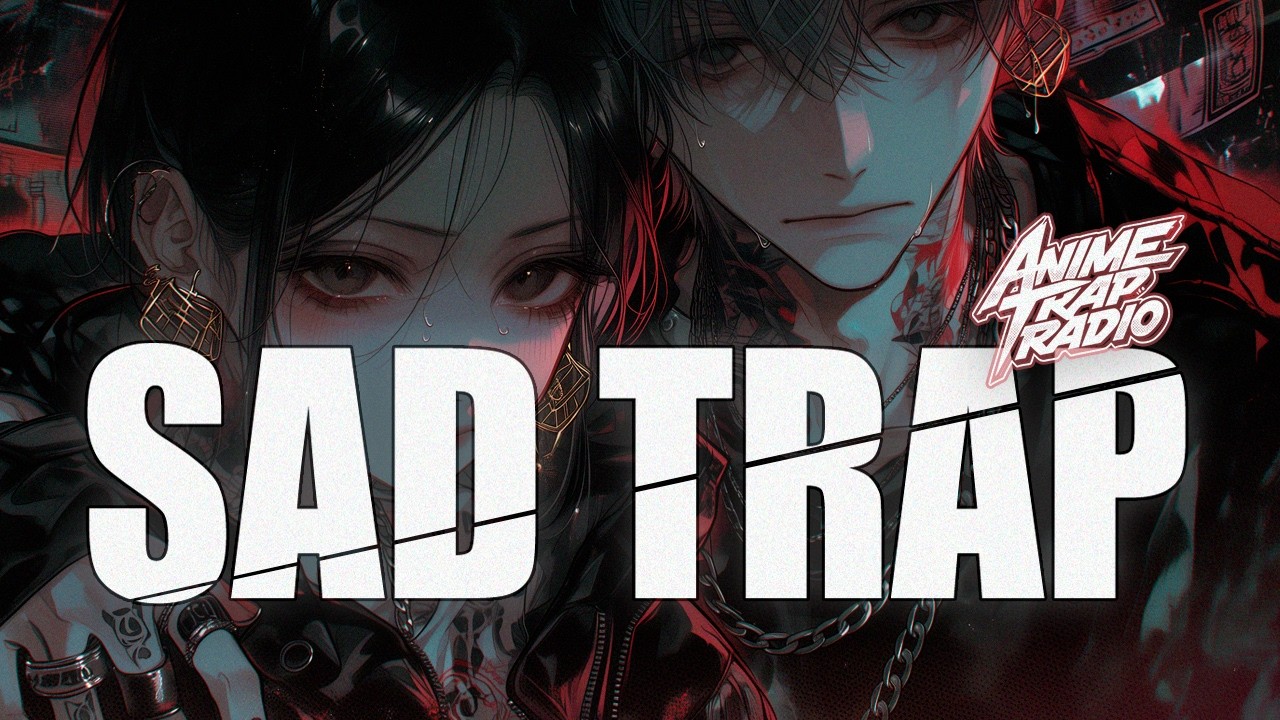 hate the design — Sad / Emo Trap (Official Audio) | ANIME TRAP RADIO