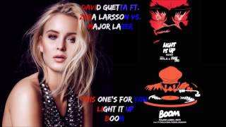 David Guetta feat. Zara Larsson vs. Major Lazer - This One's For You (Light It Up//Boom)