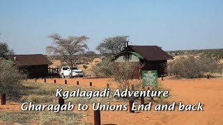 Kgalagadi Adventure - Gharagab To Unions End And Back