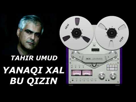 TAHIR UMUD - YANAQI XAL BU QIZIN 2018.