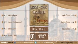 Başar Dikici - Akşam Ezanı