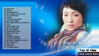 Yao Si Ting Greatest Hits Best Songs Of Yao Si Ting Full Album 2019