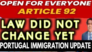 Article 92 NOT CLOSED? Portugal Law Goes Constitution Court ` | Portugal immigration new update 