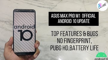 AsusMaxProM1: Android 10 Top Features & Bugs No Fingerprint,Pubg HD,Battery life | The Android Rush