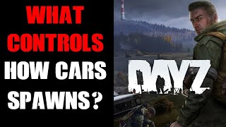 Answering A Question About DayZ Vehicle Spawns: What Controls How Many Cars & Trucks A Server Has?