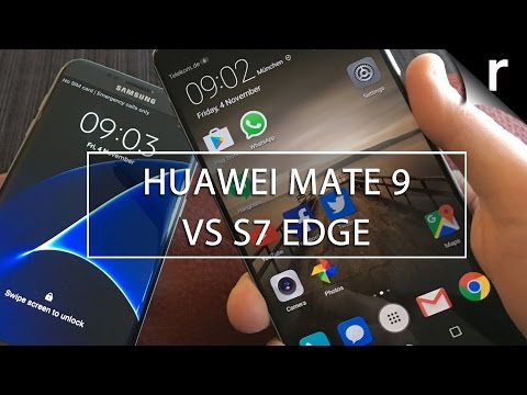 Huawei Mate 9 vs Samsung Galaxy S7 Edge: Which is best?