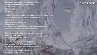 To Be Over - Yes (Lyrics)