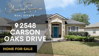 2548 Carson Oaks Drive | Jacksonville Real Estate Agents