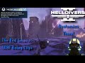 Helldivers 2 SEAF Combat Logs: Trooper Deatomization; The Julheim offensive