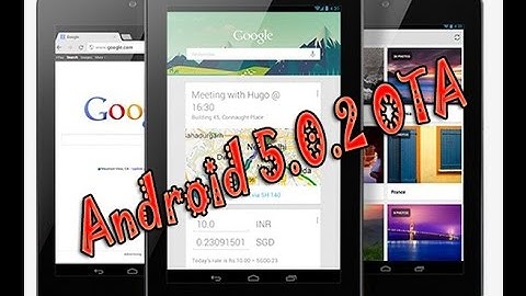 Android 5.0.2 OTA update | Manual install | LRX22G