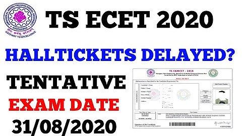 Ts Ecet halltickets delayed?? || tentative exam date 31/08/2020 || bsd telugu tech