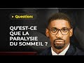 PASTEUR J'AI UNE QUESTION: QU'EST-CE QUE LA PARALYSIE DU SOMMEIL?