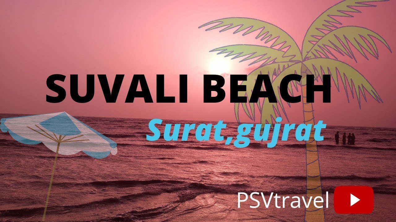SUVALI BEACH🏖 [ SURAT, Gujarat ] - YouTube