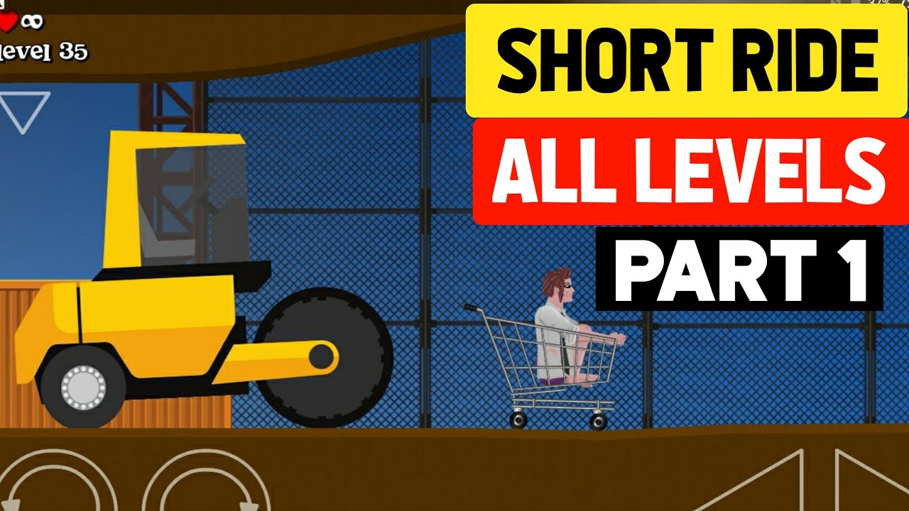 Short Ride ALL Levels Walkthrough [ PART 1 ]