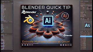 Blender Quick Tips - Extrude multiple curves in Seconds!