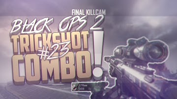 L7 Ricee: Black Ops 2 - Trickshot Combos #23
