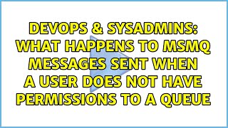 What happens to MSMQ messages sent when a user does not have permissions to a Queue Profile
