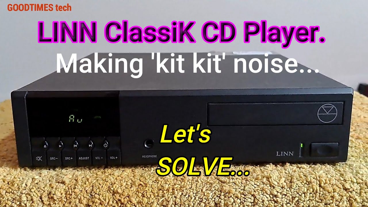 LINN ClassiK CD player making noise when there is no input signal