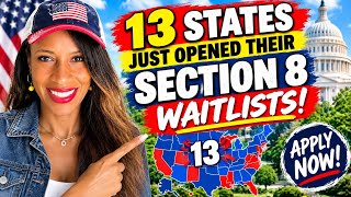 NEW Section 8 Openings! 13 States Just Opened Waitlists Update