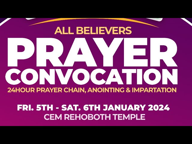 ALL BELIEVERS PRAYER CONVOCATION || 5 JAN 2024 || DAY 1 (LIVE) class=
