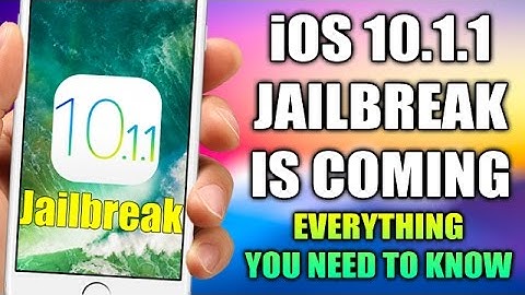iOS 10.1.1 Jailbreak Is Coming - Everything You Need To Know !!!