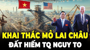 Chính Thức Khởi động! Khai Thác Mỏ Đất Hiếm Đầu Tiên | Sẽ Khiến Việt Nam Vươn Tầm Cường Quốc