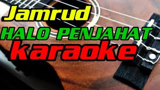 halo penjahat Jamrud karaoke version