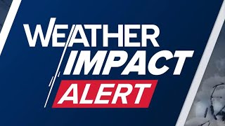 Weather Impact Alert | 9:30 p.m. update, Jan. 24, 2026