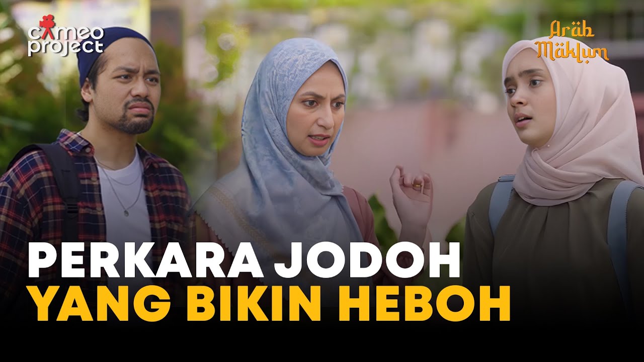 EMANG PALING REPOT KALO URUSAN JODOH | ARAB MAKLUM | AVI BASALAMAH, RACHEL PATRICIA, BUKIE MANSYUR
