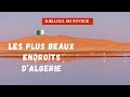 Les plus beaux endroits dalgrie