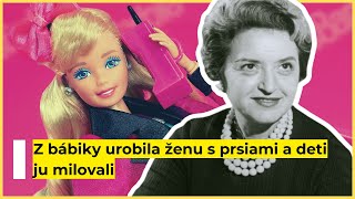 Bábika BARBIE z nej spravila MILIONÁRKU. Jej VZNIK bol viac-menej NÁHODA